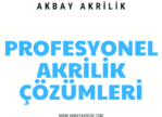 Ankara Siteler Akrilik